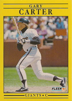 #258 Gary Carter - San Francisco Giants - 1991 Fleer Baseball