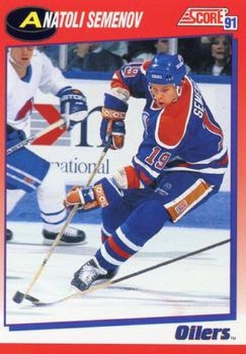 #258 Anatoli Semenov - Edmonton Oilers - 1991-92 Score Canadian Bilingual Hockey