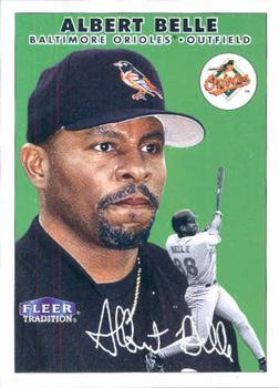 #258 Albert Belle - Baltimore Orioles - 2000 Fleer Tradition Baseball