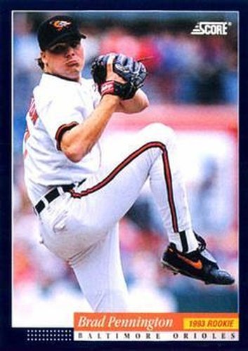 #258 Brad Pennington - Baltimore Orioles -1994 Score Baseball