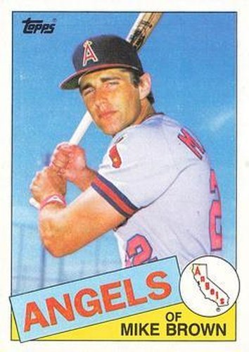 #258 Mike Brown - California Angels - 1985 Topps Baseball