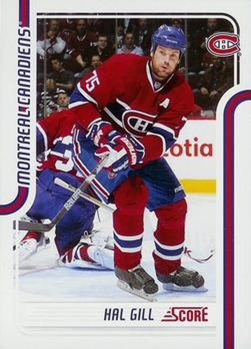 #258 Hal Gill - Montreal Canadiens - 2011-12 Score Hockey
