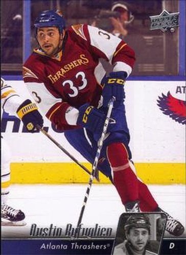 #258 Dustin Byfuglien - Atlanta Thrashers - 2010-11 Upper Deck Hockey