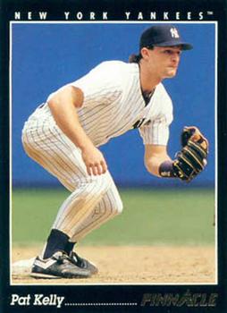 #134 Pat Kelly - New York Yankees - 1993 Pinnacle Baseball