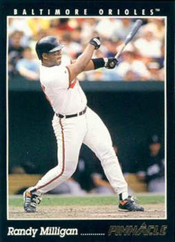 #157 Randy Milligan - Baltimore Orioles - 1993 Pinnacle Baseball