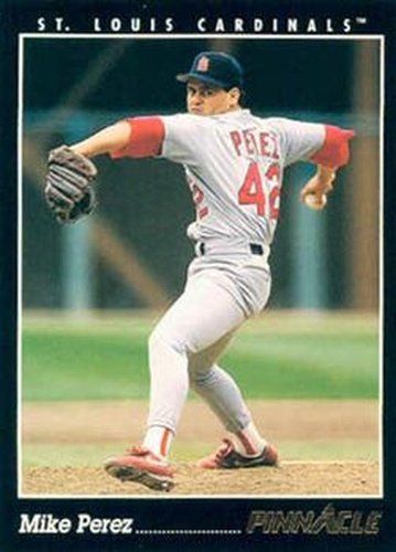 #162 Mike Perez - St. Louis Cardinals - 1993 Pinnacle Baseball