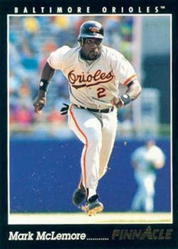 #184 Mark McLemore - Baltimore Orioles - 1993 Pinnacle Baseball
