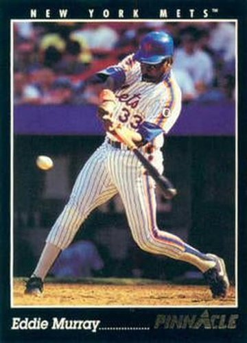 #18 Eddie Murray - New York Mets - 1993 Pinnacle Baseball