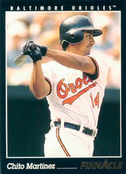 #214 Chito Martinez - Baltimore Orioles - 1993 Pinnacle Baseball
