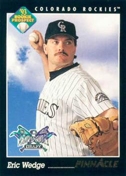 #239 Eric Wedge - Colorado Rockies - 1993 Pinnacle Baseball