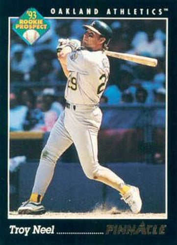 #246 Troy Neel - Oakland Athletics - 1993 Pinnacle Baseball