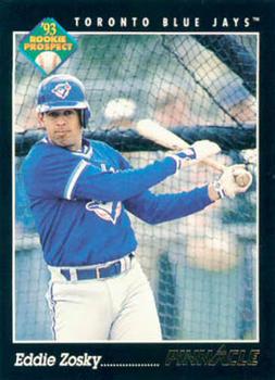 #247 Eddie Zosky - Toronto Blue Jays - 1993 Pinnacle Baseball