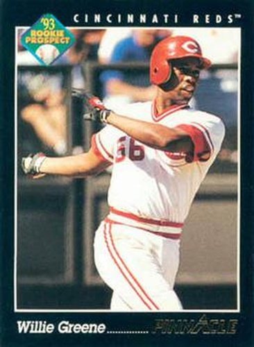 #285 Willie Greene - Cincinnati Reds - 1993 Pinnacle Baseball