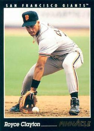 #321 Royce Clayton - San Francisco Giants - 1993 Pinnacle Baseball