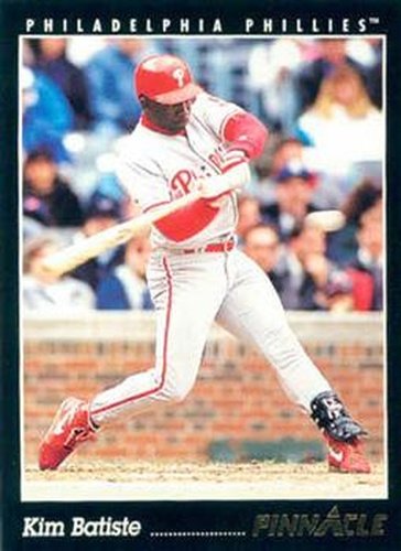 #390 Kim Batiste - Philadelphia Phillies - 1993 Pinnacle Baseball