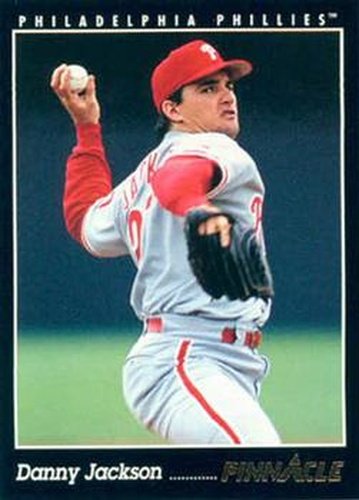 #514 Danny Jackson - Philadelphia Phillies - 1993 Pinnacle Baseball