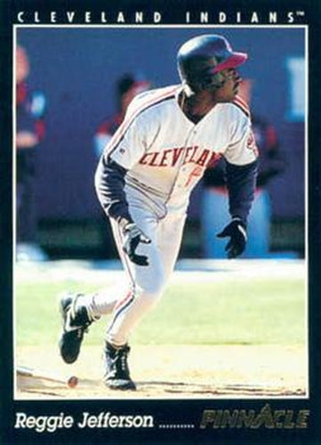 #550 Reggie Jefferson - Cleveland Indians - 1993 Pinnacle Baseball