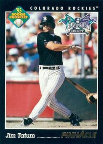 #587 Jim Tatum - Colorado Rockies - 1993 Pinnacle Baseball