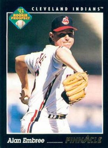 #593 Alan Embree - Cleveland Indians - 1993 Pinnacle Baseball