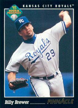 #606 Billy Brewer - Kansas City Royals - 1993 Pinnacle Baseball