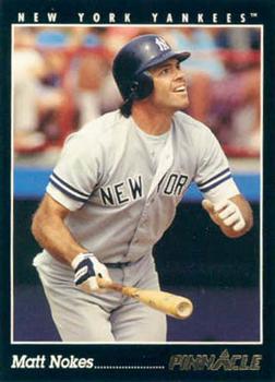 #82 Matt Nokes - New York Yankees - 1993 Pinnacle Baseball