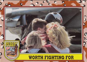 #259 Worth Fighting For - 1991 Topps Desert Storm