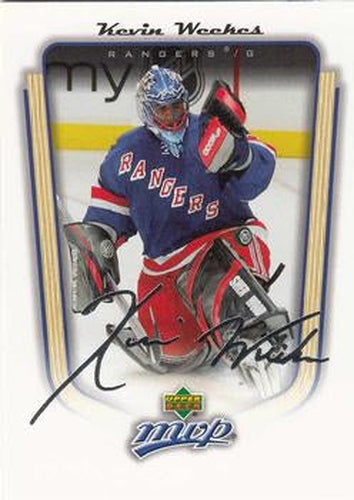 #259 Kevin Weekes - New York Rangers - 2005-06 Upper Deck MVP Hockey