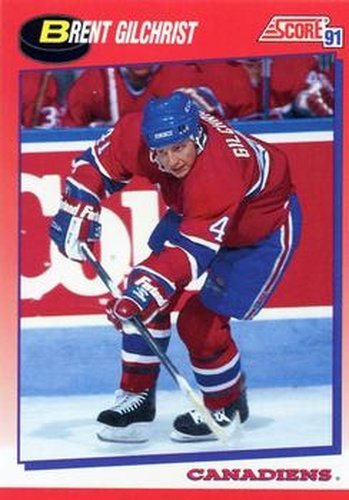 #259 Brent Gilchrist - Montreal Canadiens - 1991-92 Score Canadian Bilingual Hockey