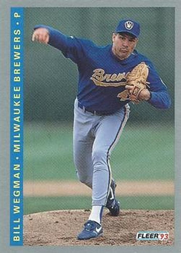 #259 Bill Wegman - Milwaukee Brewers - 1993 Fleer Baseball