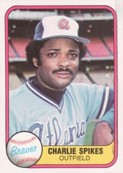 #259 Charlie Spikes - Atlanta Braves - 1981 Fleer Baseball