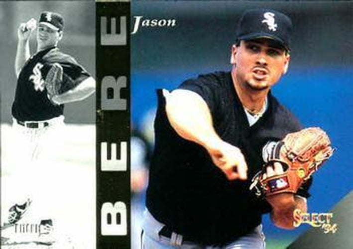 #259 Jason Bere - Chicago White Sox - 1994 Select Baseball