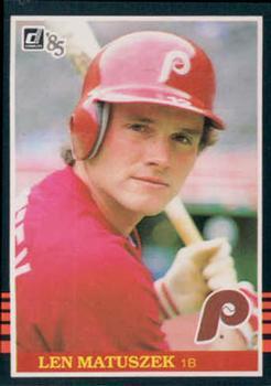 #259 Len Matuszek - Philadelphia Phillies - 1985 Donruss Baseball