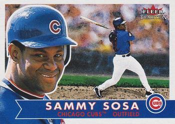 #259 Sammy Sosa - Chicago Cubs - 2001 Fleer Tradition Baseball