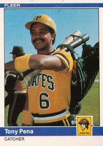 #259 Tony Pena - Pittsburgh Pirates - 1984 Fleer Baseball