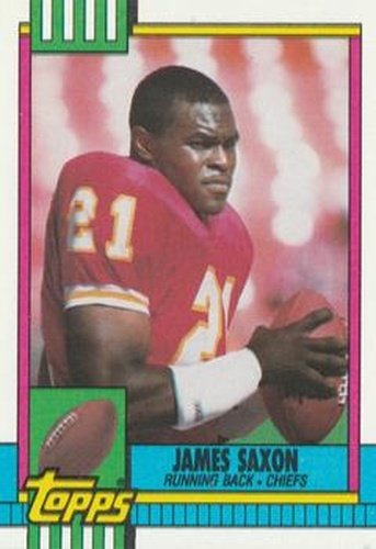 #259 James Saxon - Kansas City Chiefs - 1990 Topps Football