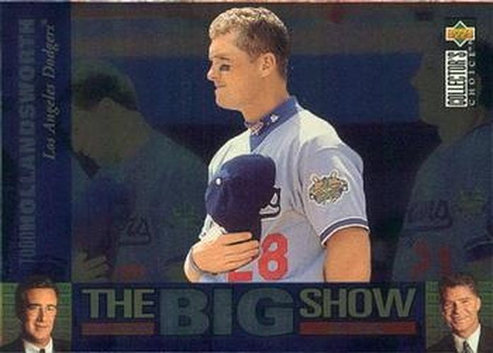 #25 Todd Hollandsworth - Los Angeles Dodgers - 1997 Collector's Choice Baseball - The Big Show