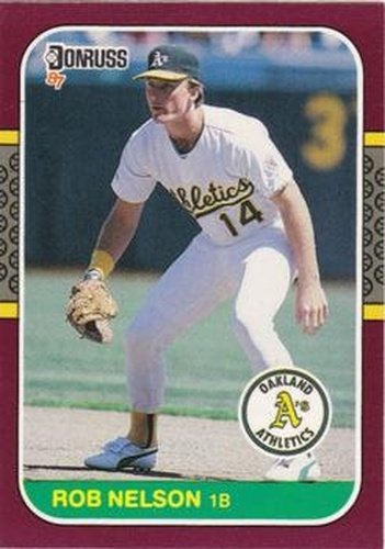 #25 Rob Nelson - Oakland Athletics - 1987 Donruss Opening Day Baseball