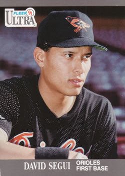 #25 David Segui - Baltimore Orioles - 1991 Ultra Baseball