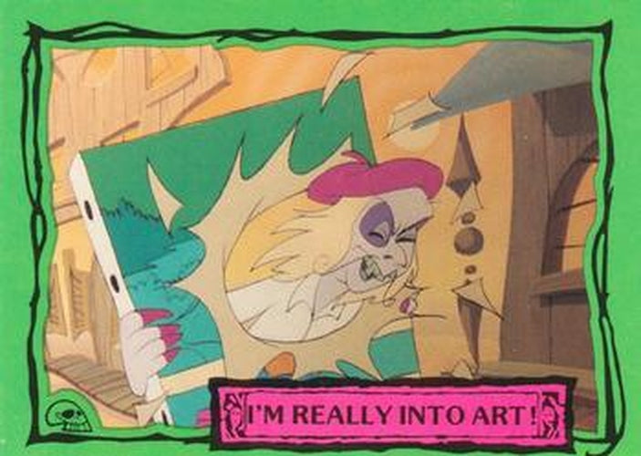 #25 I'm Really Into Art! - 1990 Dart Beetlejuice