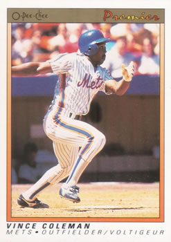#25 Vince Coleman - New York Mets - 1991 O-Pee-Chee Premier Baseball