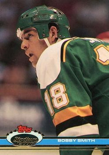 #25 Bobby Smith - Minnesota North Stars - 1991-92 Stadium Club Hockey