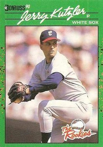 #25 Jerry Kutzler - Chicago White Sox - 1990 Donruss The Rookies Baseball