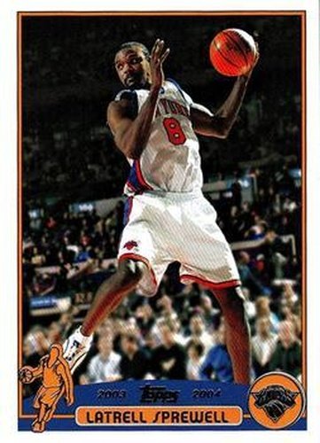#25 Latrell Sprewell - New York Knicks - 2003-04 Topps Basketball
