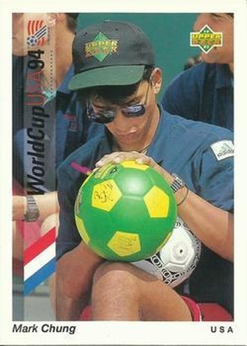 #25 Mark Chung - USA - 1993 Upper Deck World Cup Preview English/Spanish Soccer