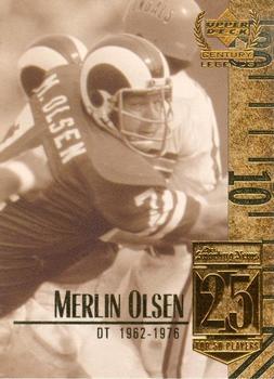 #25 Merlin Olsen - Los Angeles Rams - 1999 Upper Deck Century Legends Football