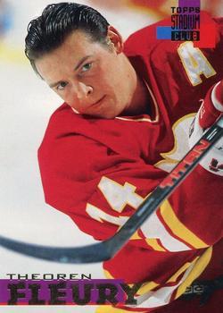 #25 Theoren Fleury - Calgary Flames - 1994-95 Stadium Club Hockey