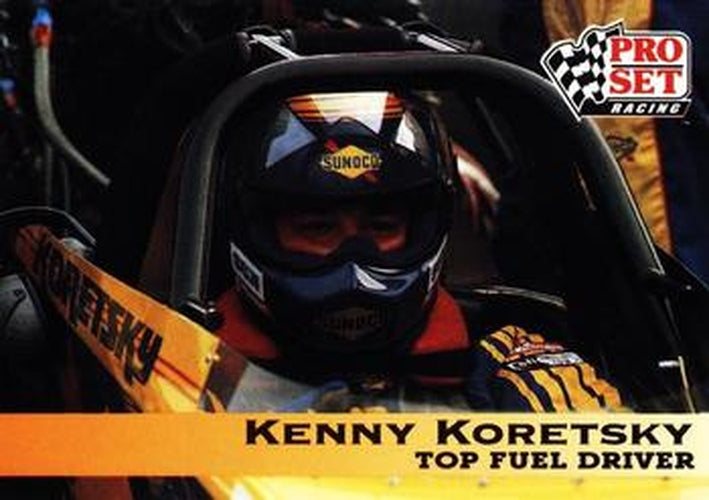 #25 Kenny Koretsky - 1992 Pro Set NHRA Racing