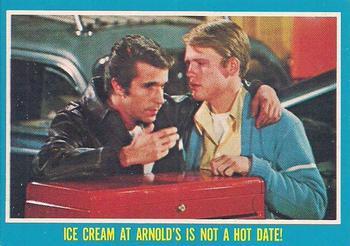 #25 Ice Cream at Arnold's Is Not a Hot Date! - 1976 O-Pee-Chee Happy Days