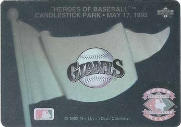 #NNO San Francisco Giants - San Francisco Giants - 1992 Upper Deck Baseball - Heroes of Baseball Pennant Holograms