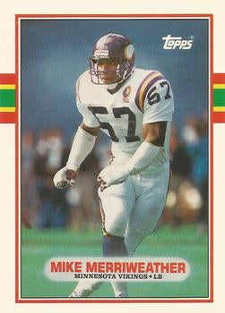 #25T Mike Merriweather - Minnesota Vikings - 1989 Topps Traded Football